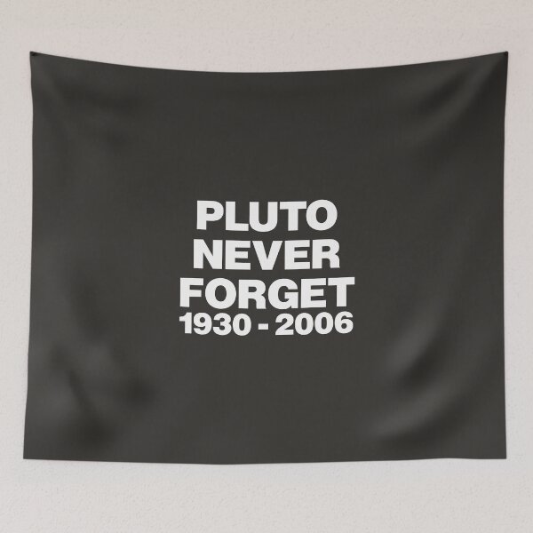 Item preview, Pluto Never Forget 1930-2006 Meme designed and sold by nancycrazy.