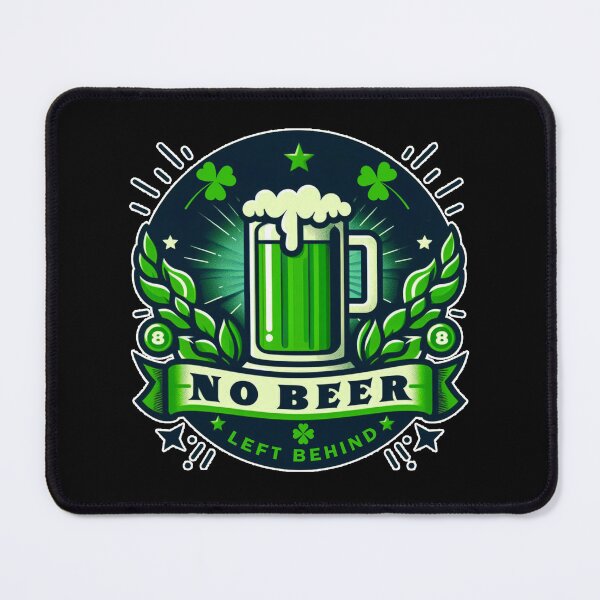 Item preview, No Beer Left Behind St. Patrick's Day designed and sold by Echonn.