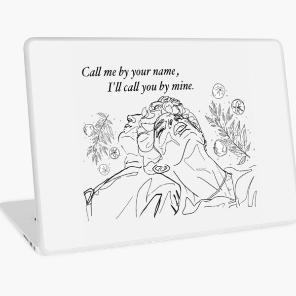 Call Me By Your Name Laptop Skin By Lilyh2 Redbubble