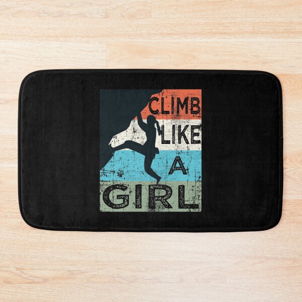 Item preview, Climb Like A Girl designed and sold by FYS-Arte-Style.