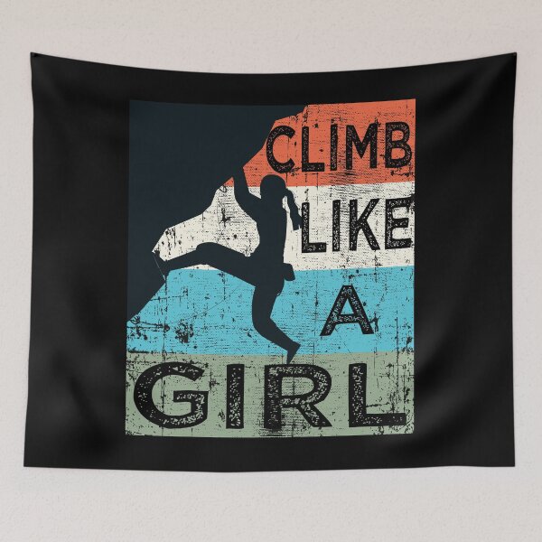 Item preview, Climb Like A Girl designed and sold by FYS-Arte-Style.