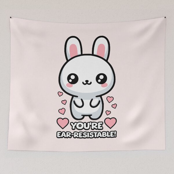 Item preview, You're Ear-resistable! Cute Bunny Rabbit Pun! designed and sold by PMCreative.