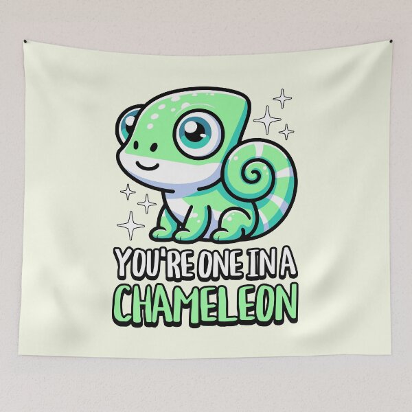 Item preview, You're One In A Chameleon! Cute Chameleon Pun designed and sold by PMCreative.
