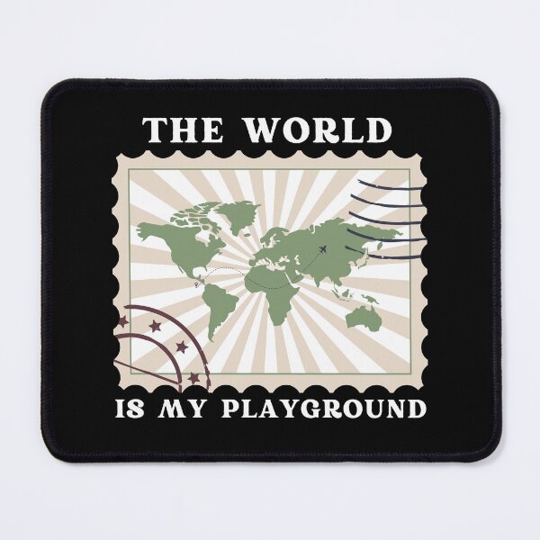Item preview, The world is my playground, Travel designed and sold by TenStars.