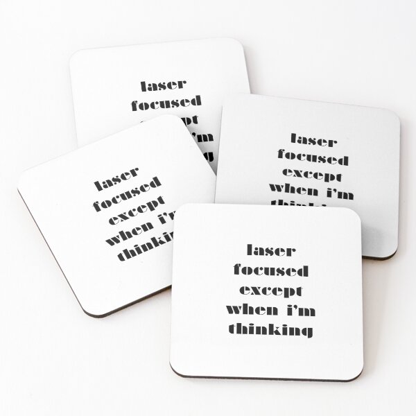 Item preview, funny laser focused except when I'm thinking saying quote designed and sold by monpetitbijou.