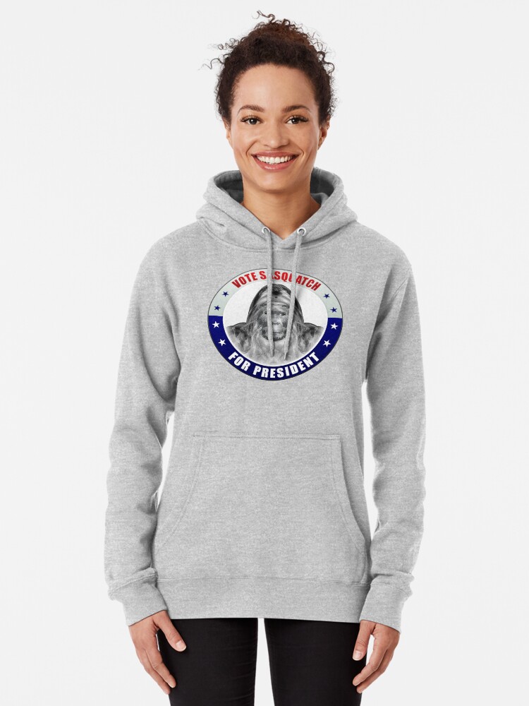 Alternate view of Sasquatch For President Pullover Hoodie