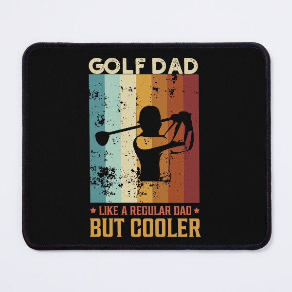 Item preview, Golf Dad Like a Regular Dad But Cooler designed and sold by PlayfulMuse.