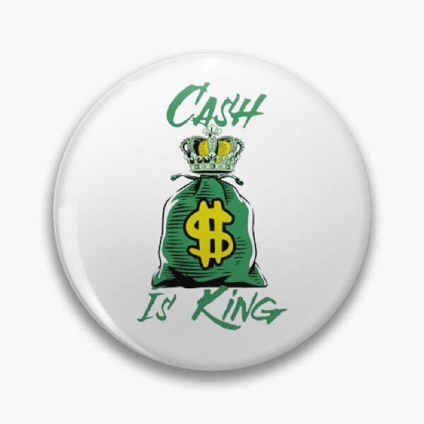 Item preview, Cash Is King designed and sold by KoumlisArt.