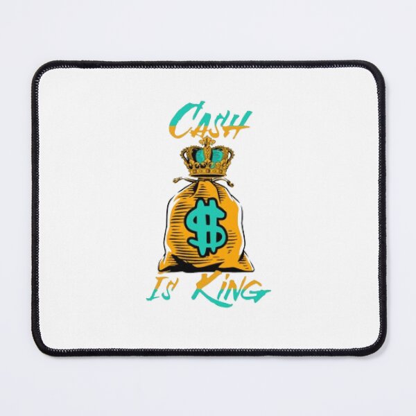 Item preview, Cash Is King designed and sold by KoumlisArt.