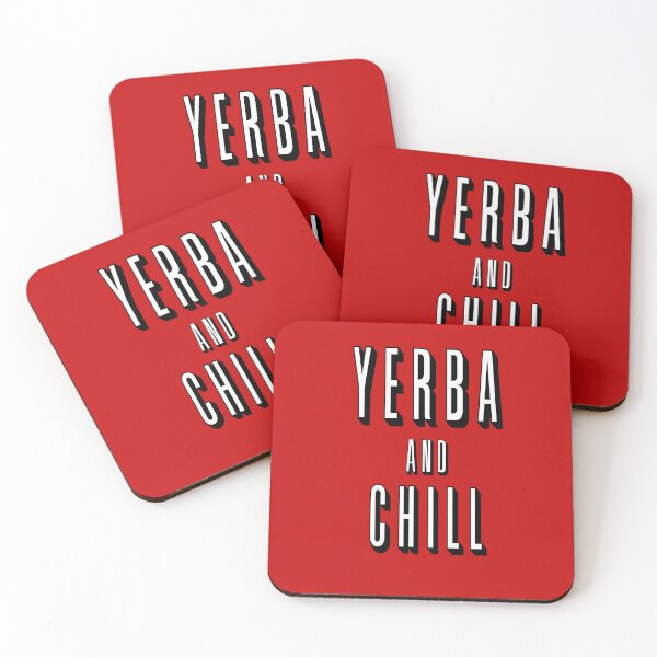 Item preview, Yerba Mate and Chill designed and sold by Domiska.