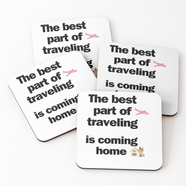 Item preview, The best part of traveling is coming home designed and sold by pretty-Designed.