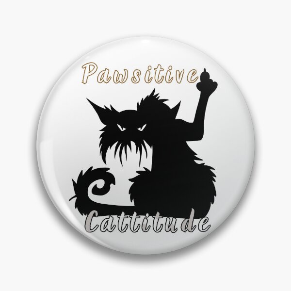 Item preview,  Pawsitive cattitude designed and sold by MilkyForest.