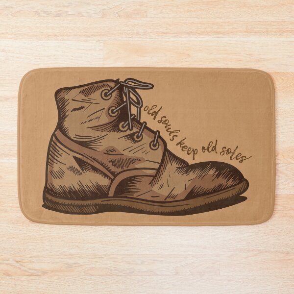 Item preview, Old Souls Keep Old Brown Soles designed and sold by Mark  Pennie.