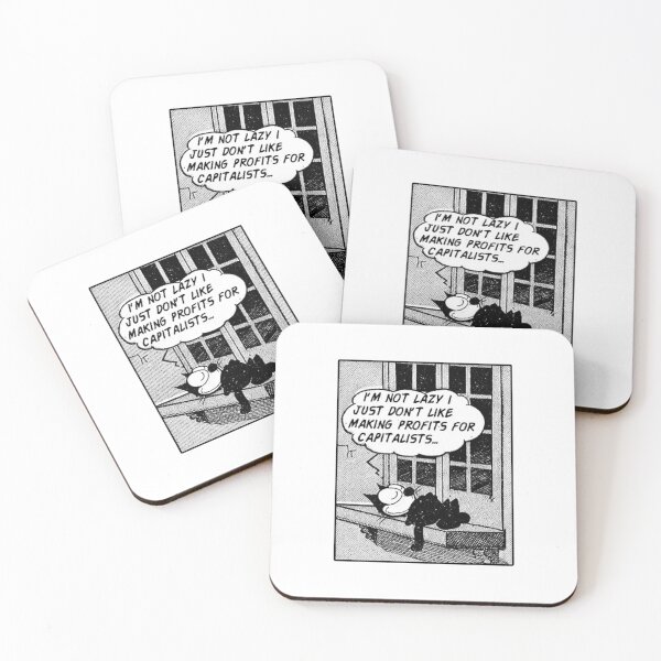 Item preview, I'm not lazy I just don't like making profits for capitalists... designed and sold by bixieshop.