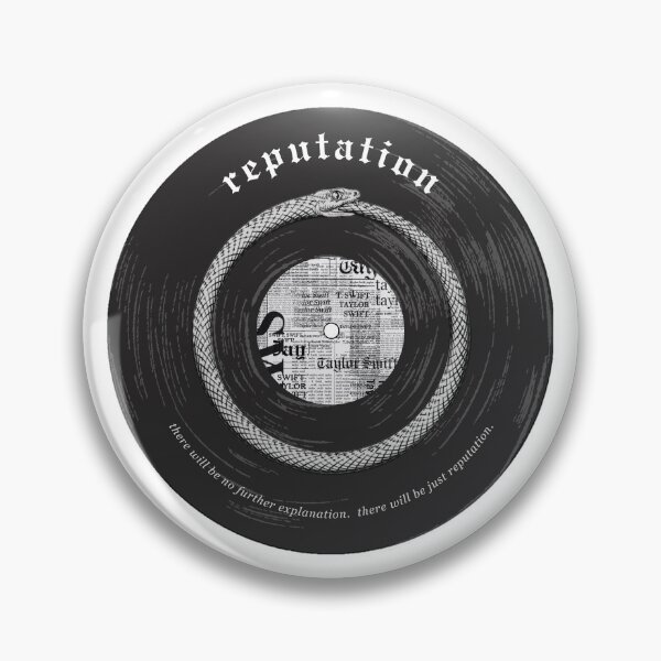 Taylor Swift Reputation Pins and Buttons for Sale | Redbubble
