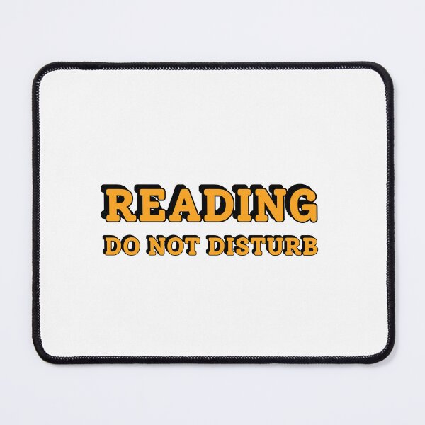 Item preview, Reading Do Not Disturb designed and sold by Inspirationmotivation.
