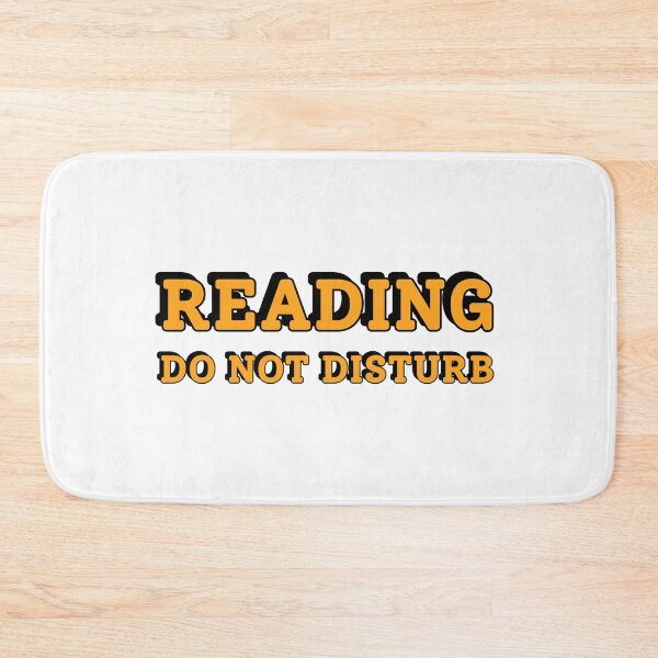 Item preview, Reading Do Not Disturb designed and sold by Inspirationmotivation.