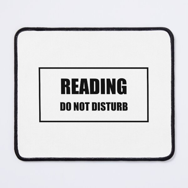 Item preview, Reading Do Not Disturb designed and sold by Inspirationmotivation.