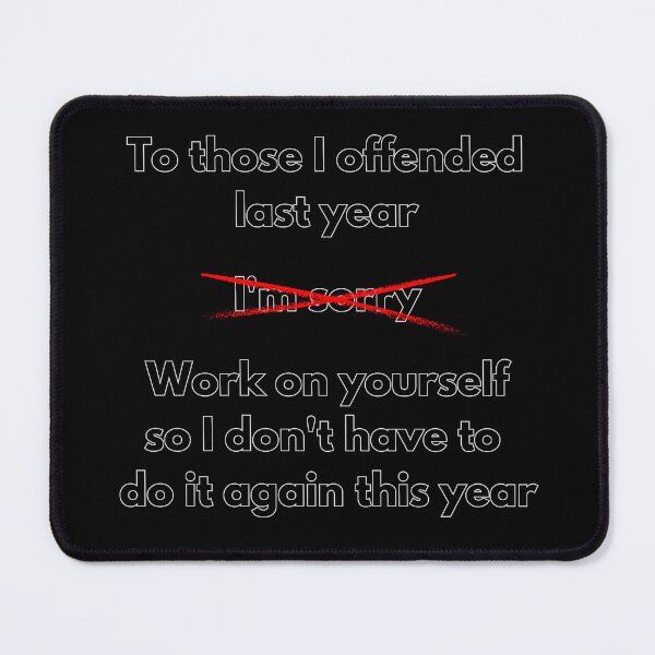 Item preview, TO THOSE I OFFENDED designed and sold by BootsNCatsStore.