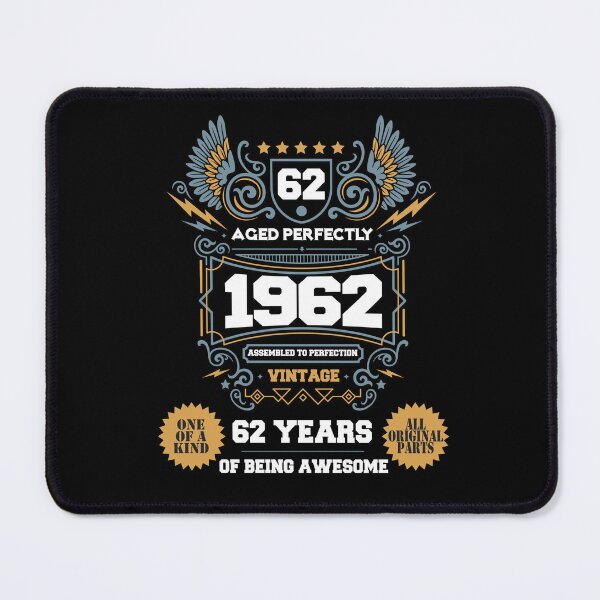 Item preview, Vintage Aged Perfectly Awesome Since 1962 Legend, Limited Edition, 62th Birthday, Assembled to perfection, Legend is Born, 62 years of being awesome, All original parts designed and sold by DjenShop.