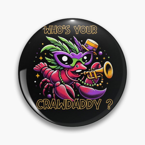 Item preview, Whos your crawdaddy crawfish mardi gras  designed and sold by ArtFeverShop.