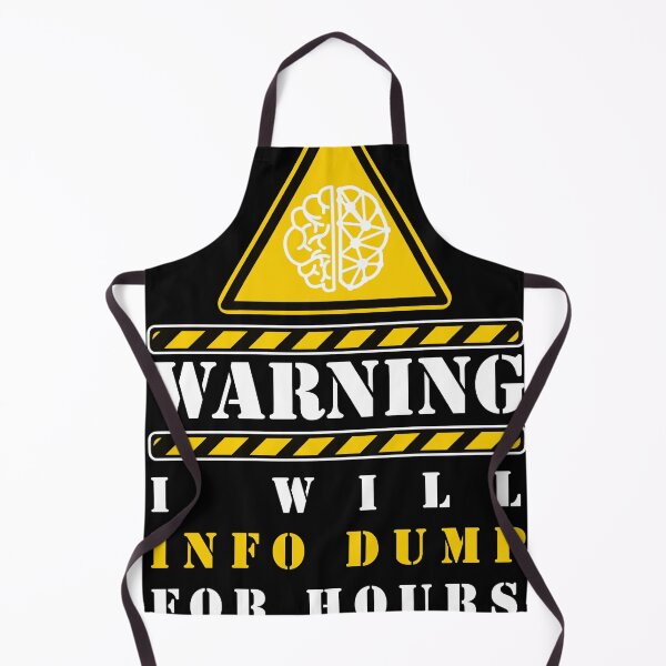 Item preview, I WILL INFO DUMP FOR HOURS designed and sold by remerasnerdas.