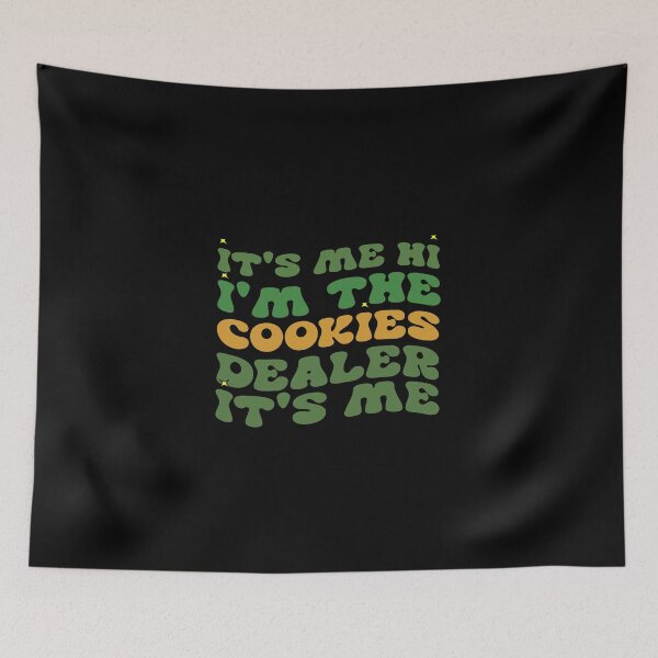 Item preview, It's Me Hi I'm The Cookie Dealer It's Me  designed and sold by ShopSmart213.