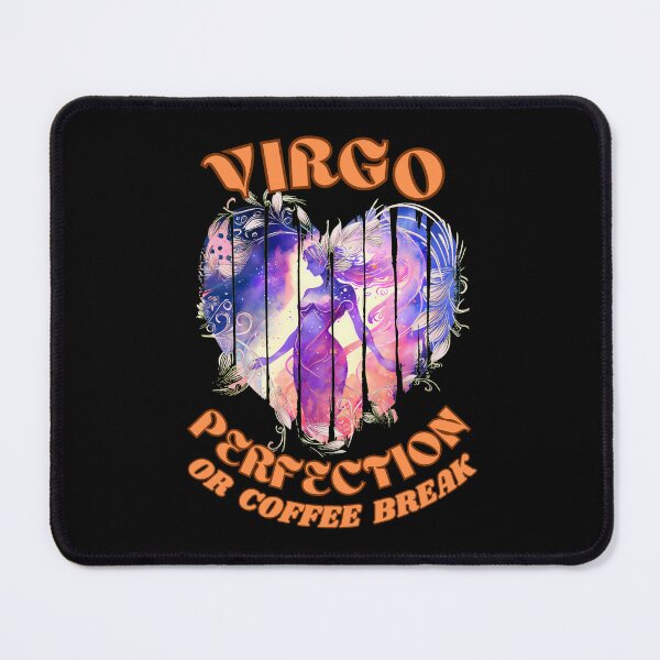 Item preview, Virgo. Perfection Or Coffee Break. virgo characteristics designed and sold by ZodiacWonders.