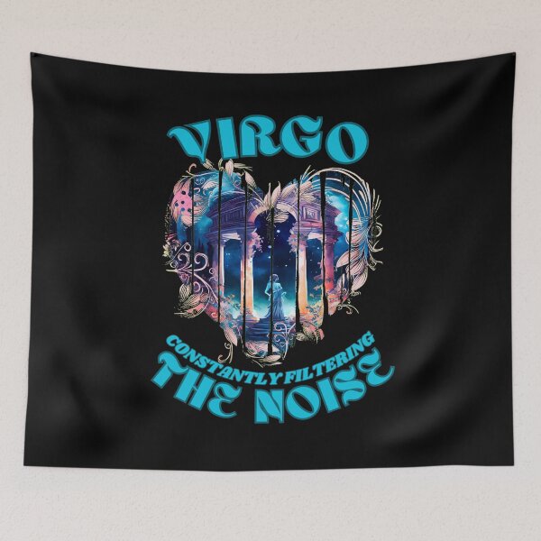 Item preview, Virgo. Constantly Filtering The Noise. zodiac virgo designed and sold by ZodiacWonders.