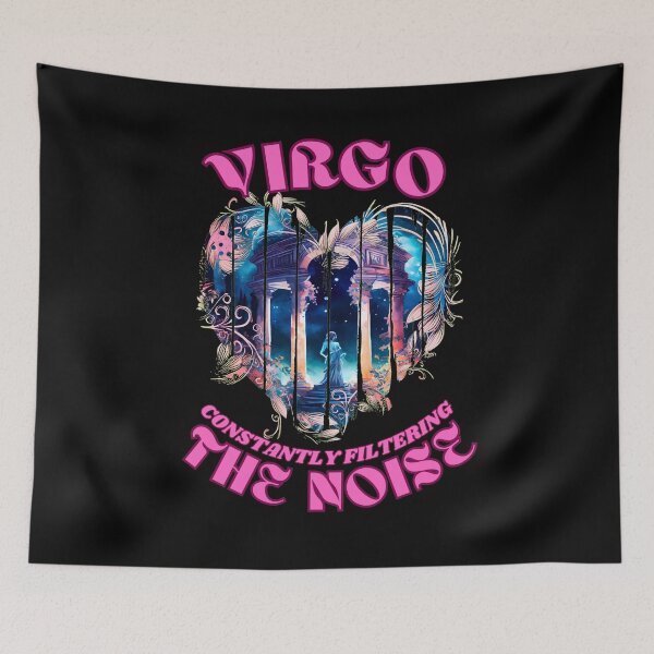 Item preview, Virgo. Constantly Filtering The Noise. virgo astrological sign designed and sold by ZodiacWonders.