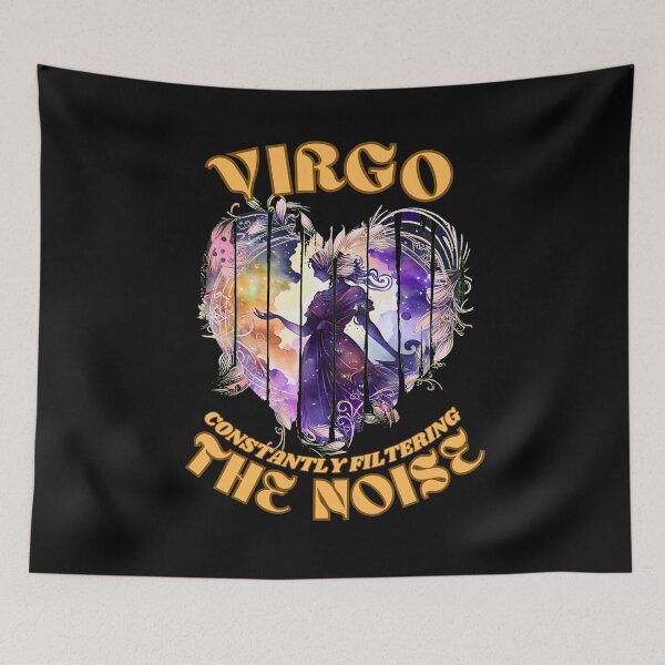 Item preview, Virgo. Constantly Filtering The Noise. virgo september designed and sold by ZodiacWonders.