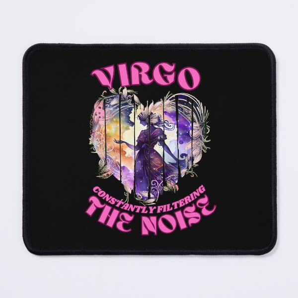 Item preview, Virgo. Constantly Filtering The Noise. virgo quotes designed and sold by ZodiacWonders.