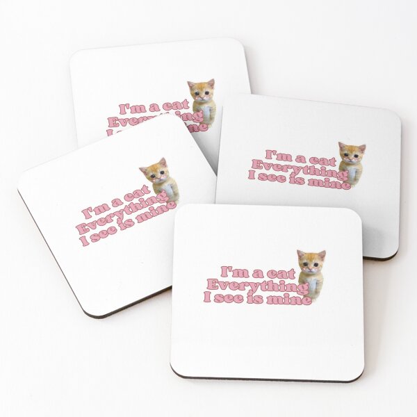 Item preview, “My dear, I'm a cat. Everything I see is mine.” cute Cat Meme with quote, Funny Ginger Orange Kitten designed and sold by out-fitter.