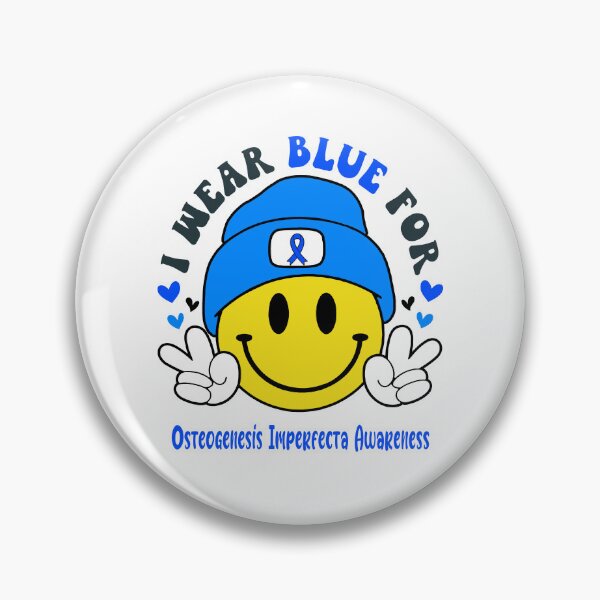 Item preview, I Wear Blue For Osteogenesis Imperfecta Awareness, Osteogenesis Imperfecta Awareness Month designed and sold by KatMercerr.