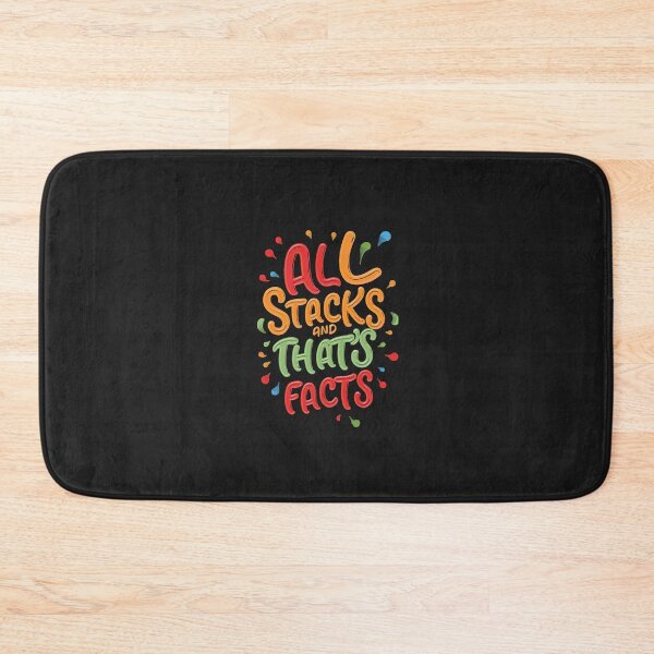 Item preview, All Stacks And That's Facts designed and sold by MillenniumDrip.