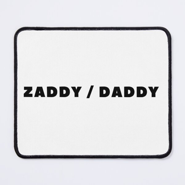 Item preview, Zaddy Daddy designed and sold by Stepadoda.