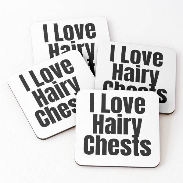 Item preview, I Love Hairy Chests designed and sold by Stepadoda.