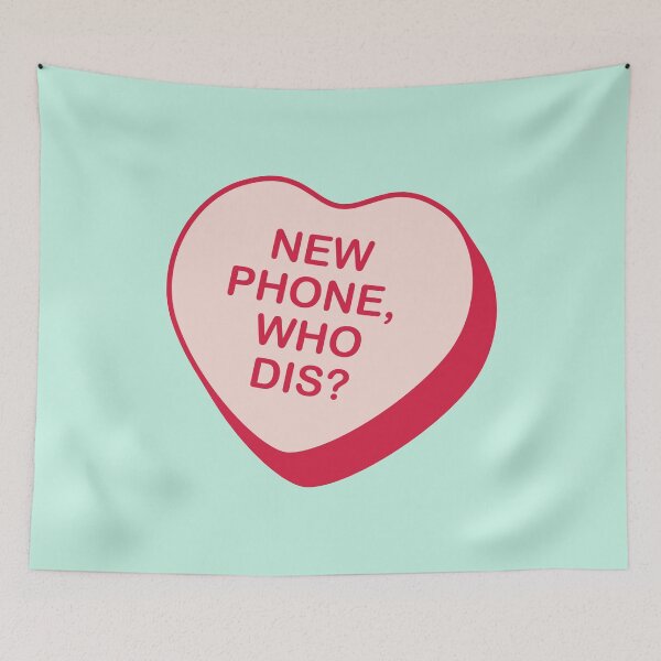 Item preview, New Phone Who Dis? Rejected Candy Heart designed and sold by creativecurly.