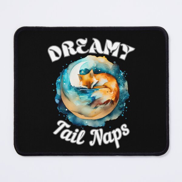 Item preview, Dreamy Tail Naps. fox quote designed and sold by FoxVibes.
