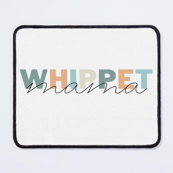 Item preview, Whippet Mom Dog Mom Gift Whippet Mom Gift Whippet designed and sold by AIVDesignCo.