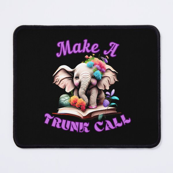 Item preview, Make A Trunk Call elephant quote designed and sold by ElephantVibes.