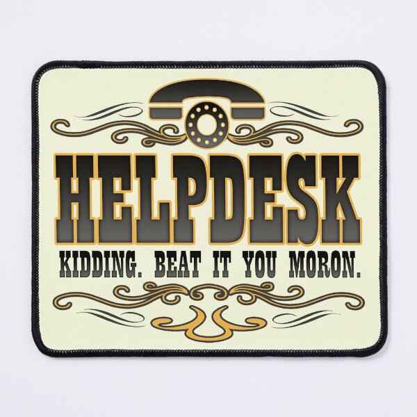 Item preview, Helpdesk designed and sold by bunnyboiler.