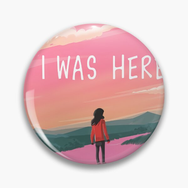 Item preview, I Was Here  designed and sold by ArtByDall.