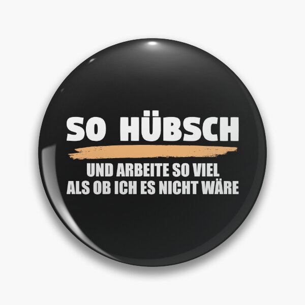 Item preview, So hübsch und arbeite so viel als ob ich es nicht wäre. designed and sold by silentcolors.