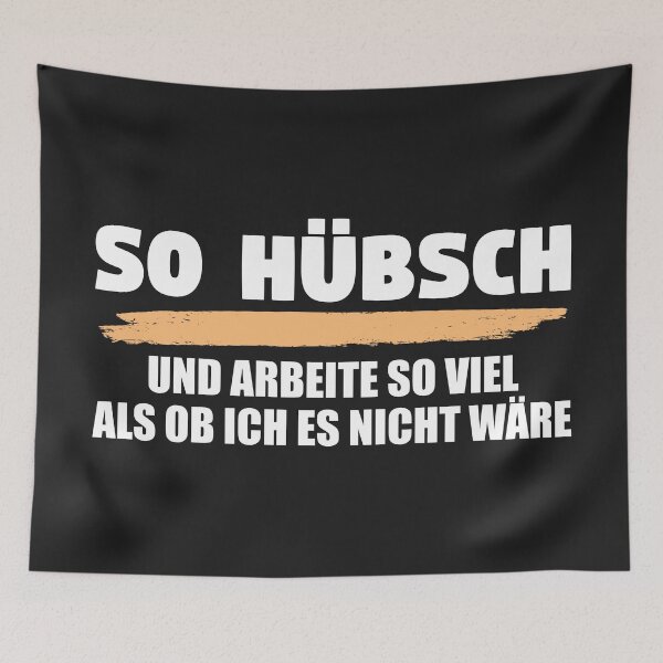 Item preview, So hübsch und arbeite so viel als ob ich es nicht wäre. designed and sold by silentcolors.
