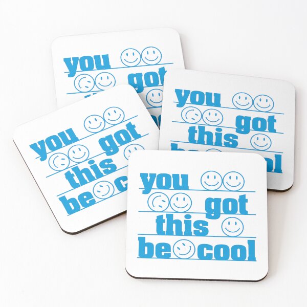 Item preview, You got this be cool design designed and sold by VtwoCreations.