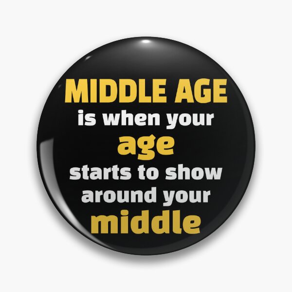 Item preview, Funny Middle Age Humor For Forties Husband And Dad designed and sold by WIZECROW.