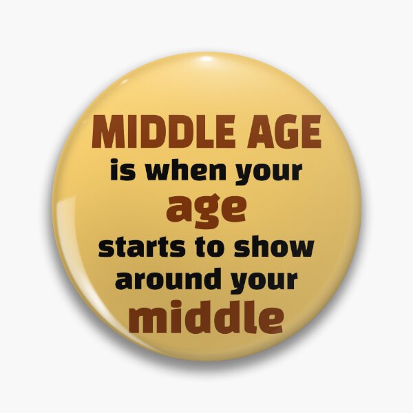 Item preview, Funny Middle Age Humor For Forties Husband And Dad designed and sold by WIZECROW.