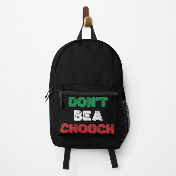 Item preview, Don't be a Chooch Funny Italian Slang designed and sold by henrymencia.