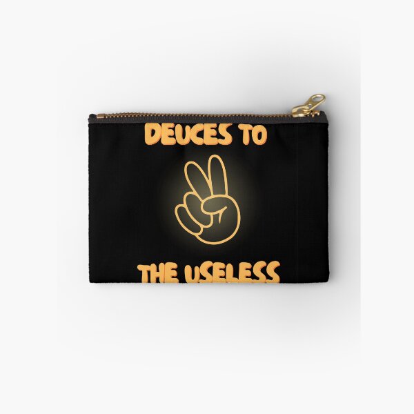 Item preview, Deuces to the useless designed and sold by MisfitMind.